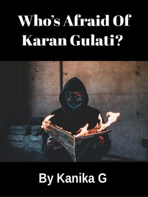 cover image of Who's Afraid of Karan Gulati?